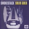 Smokestack - Solid Gold (CD)